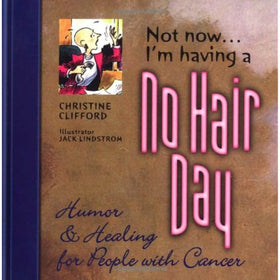 Not Now I'M Having A No Hair Day [Paperback] Clifford, Christine - Getlegitdeals