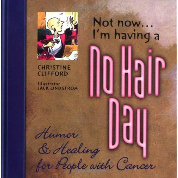 Not Now I'M Having A No Hair Day [Paperback] Clifford, Christine - Getlegitdeals